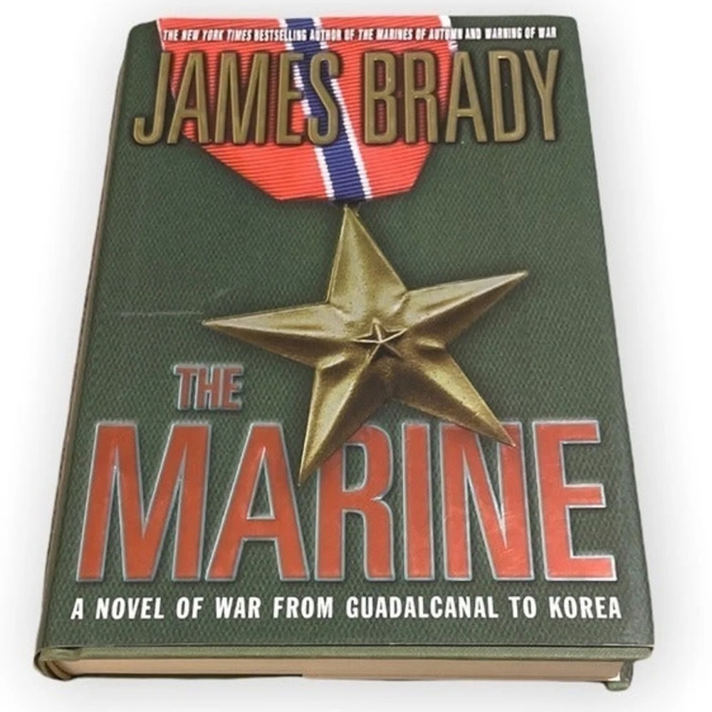 NEW Book The Marine: A Novel of War from Guadalcanal to Korea by James Brady